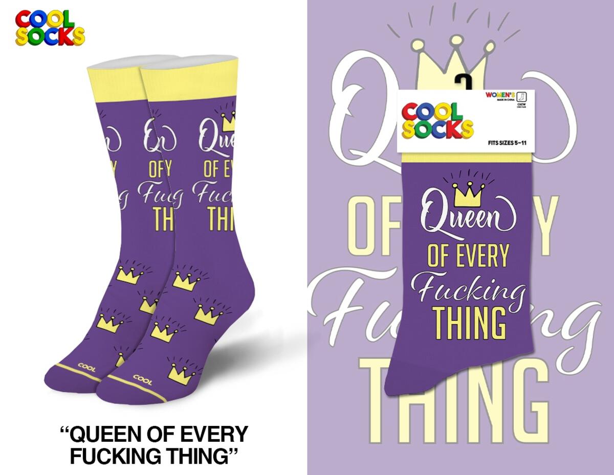Queen of Fucking Everything