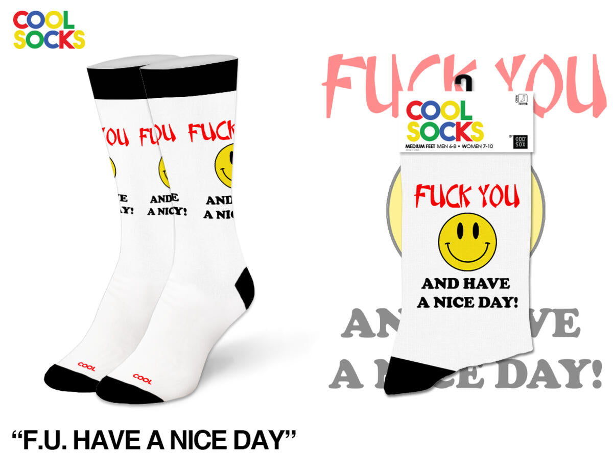 Fuck You and Have a Nice Day